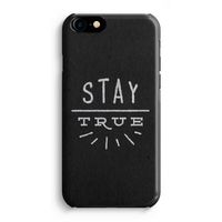 Stay true: iPhone 8 Volledig Geprint Hoesje