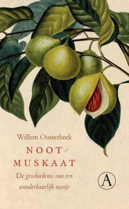 Nootmuskaat - Willem Oosterbeek - ebook