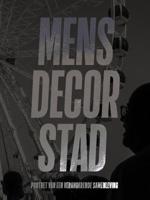 Mens decor stad (Hardback)