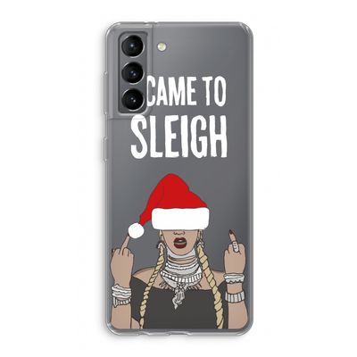 Came To Sleigh: Samsung Galaxy S21 Transparant Hoesje