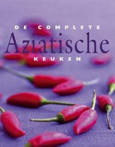 De complete Aziatische keuken