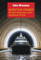 Inspecteur Vosmeer en het raadsel van Morvan Stock - John Brosens - ebook