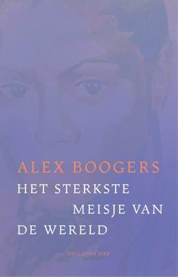 Het sterkste meisje van de wereld (Paperback)