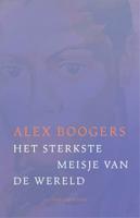 Het sterkste meisje van de wereld (Paperback)