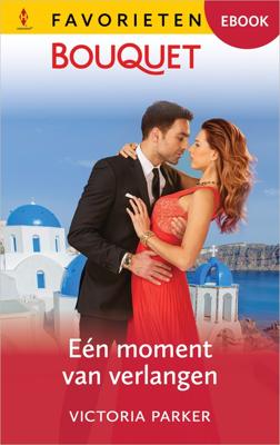 Eén moment van verlangen - Victoria Parker - ebook