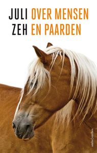 Over mensen en paarden - Juli Zeh - ebook