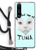 You had me at tuna: Sony Xperia 1 III Transparant Hoesje met koord