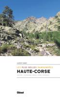 Wandelgids Haute Corse, les plus belles randonnées | Glenat