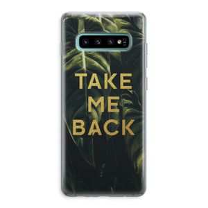 Take me back: Samsung Galaxy S10 Plus Transparant Hoesje