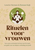 Rituelen voor vrouwen - Romane Kuijt, Lenette Hermsen - ebook
