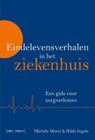 Eindelevensverhalen in het ziekenhuis (Paperback)