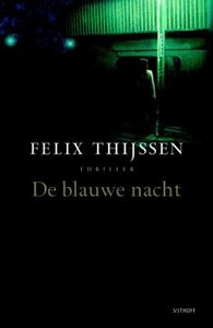 De blauwe nacht - Felix Thijssen - ebook