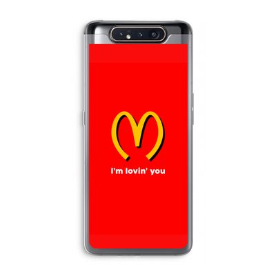 I'm lovin' you: Samsung Galaxy A80 Transparant Hoesje