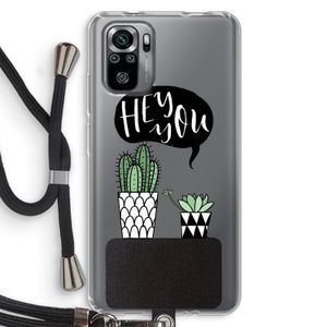 Hey you cactus: Xiaomi Redmi Note 10S Transparant Hoesje met koord