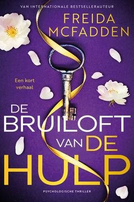De bruiloft van De Hulp - Freida McFadden - ebook
