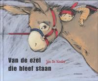 Van de ezel die bleef staan (Hardback)