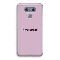 kwetsbaar: LG G6 Transparant Hoesje kwetsbaar: LG G6 Transparant Hoesje
