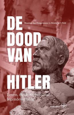 De dood van Hitler - Maarten-Jan Dongelmans, Renée in ´t Veld - ebook