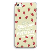 Don't forget to have a great day: iPhone 5 / 5S / SE Transparant Hoesje