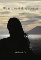 Waar moest ik je zoeken (Paperback)