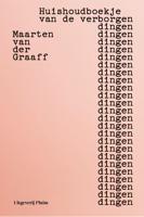 Huishoudboekje van verborgen dingen - Maarten van der Graaff - ebook