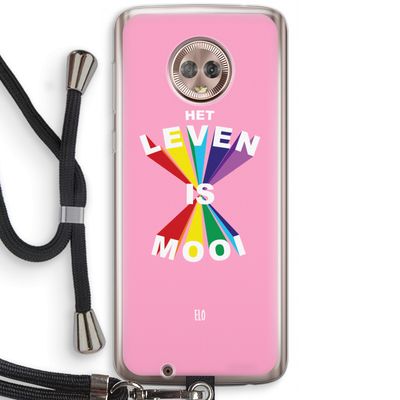 Het Leven Is Mooi: Motorola Moto G6 Transparant Hoesje met koord