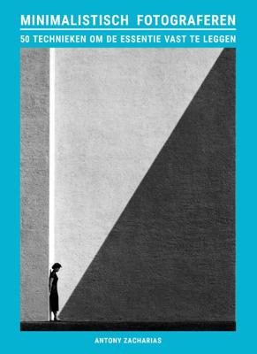 Minimalistisch fotograferen (Paperback)