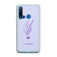 Be a wildflower: Huawei P20 Lite (2019) Transparant Hoesje