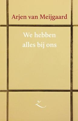 We hebben alles bij ons (Paperback)