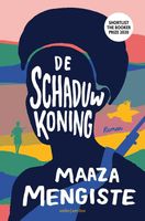 De schaduwkoning - Maaza Mengiste - ebook