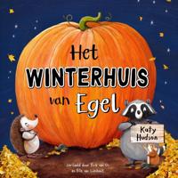 Het winterhuis van Egel (Hardback)