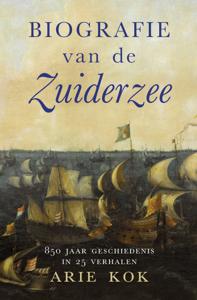 Biografie van de Zuiderzee (Paperback)