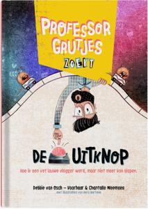 Professor Grutjes zoekt de uitknop (Hardback)