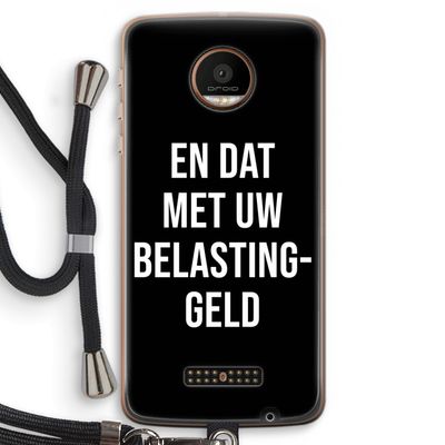 Belastinggeld - Zwart: Motorola Moto Z Force Transparant Hoesje met koord