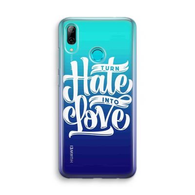 Turn hate into love: Huawei P Smart (2019) Transparant Hoesje