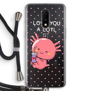 Love You A Lotl: OnePlus 7 Transparant Hoesje met koord
