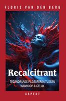 Recalcitrant - Floris van den Berg - ebook