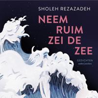 Neem ruim zei de zee Neem ruim zei de zee