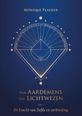 Van Aardemens tot Lichtwezen (Paperback)