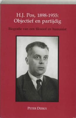 H J Pos 1898-1955 objectief en partijdig (Paperback)
