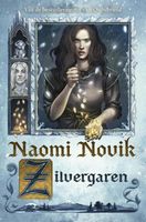Zilvergaren - Naomi Novik - ebook - thumbnail