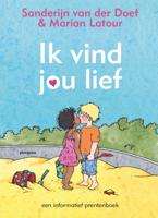 Ik vind jou lief (Hardback)