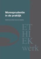 Moresprudentie in de praktijk (Paperback)