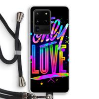 Only Love: Samsung Galaxy S20 Ultra Transparant Hoesje met koord