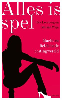 Alles is spel - Eva Loesberg, Marina Wijn - ebook