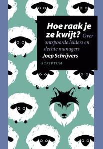 Hoe raak je ze kwijt? (Hardback)