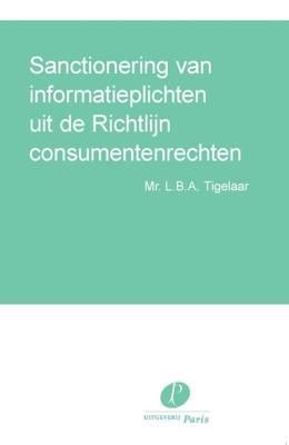Sanctionering van informatieplichten uit de Richtlijn consumentenrechten (Paperback)