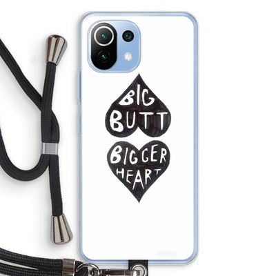 Big butt bigger heart: Xiaomi Mi 11 Lite Transparant Hoesje met koord
