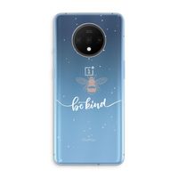 Be(e) kind: OnePlus 7T Transparant Hoesje