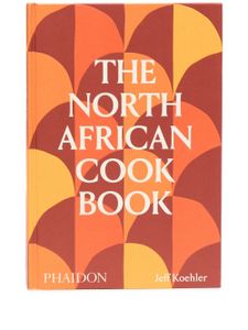 Phaidon Press The North African Cookbook Jeff Koehler - Multicolore